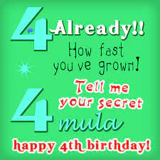 From this little baby born on april 7, 1995 to the wonderful young man you have became april 7, 2011 moma and daddy were so blessed the day you were born and grow more blessed with each. Happy 4th Birthday Cool Birthday Wishes For 4 Year Olds