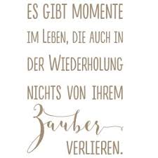 Stempel Es Gibt Momente Im Leben Spruche Weisheiten Spruche Zitate