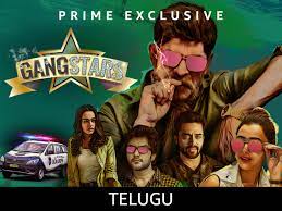 Prime video is a digital streaming platform from the house of amazon. Watch Gangstars Season 1 Telugu Prime Video
