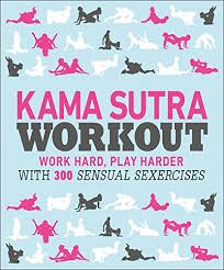 Feb 08, 2015 · kamasutra pdf book contents. Pdf Get Kama Sutra Workout By Dk