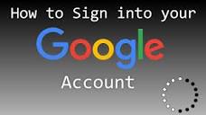 How to Sign into your Google Account - YouTube