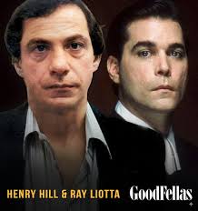 Henry Hill, the late Mob associate turned government witness, was born in  June 1943. Hill, who was famously portrayed by Ray Liotta in the movie  Goodfellas, was involved in the infamous 1978