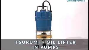 Pompa sektöründe, konusunda uzmanlaşmış ve 20 yılı aşkın tecrübe ve bilgi birikimine sahip çalışanları ile firmalar için satış öncesi. Oil Lifter In All Tsurumi Pumps Youtube