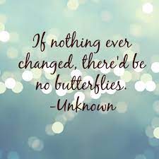 26 Inspiring Quotes About Change Change Quotes Words Quotes Words