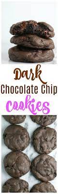 Double Chocolate Cookies Recipe Dark Chocolate Chip Cookies Recipe Dark Chocolate Chip Cookies Cookies Recipes Chocolate Chip