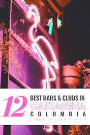 Discover the best nightlife in cali & southwest colombia including zaperoco, el rincón de heberth, new york. Best Bars Rooftops Clubs In Cartagena Colombia 2021 Nightlife Guide Trip To Colombia Colombia Travel Cool Bars