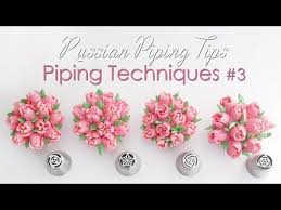 Russian Piping Tips Cupcake Piping Techniques Tutorial 3