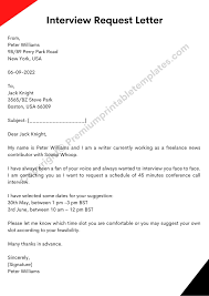 A job promotion cover letter should clearly explain your interest in the job and delineate how you are qualified for the position. Request Letter For Interview Template Pack Of 3 Premium Printable Templates