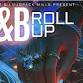 The R&B Roll Up