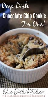 Deep Dish Chocolate Chip Cookie One Dish Kitchen Recipe Cookies Recipes Chocolate Chip Best Chocolate Chip Cookies Recipe Mug Recipes