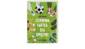 Czerwona kartka już od 15 zł ✅ wybrane produkty na taniomania.pl. Czerwona Kartka Dla Sprezyny Polish Edition Podsiadlo Jacek 9788310131089 Amazon Com Books