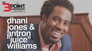 Dhani Jones and Antron "Juice" Williams Join The 3 Point Conversion