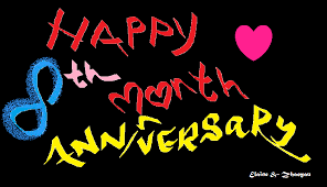 Send happiness & laughter with the perfect anniversary card today! 8 Months Anniversary Quotes Happy Quotesgram