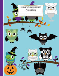 Pdf ebooks, photo ebooks, for all age group. Pdf Primary Composition Notebook Handwriting Practice Paper Journal Halloween Cute Owls Workbook Wide Ruled With Dashed Midline For Kids Preschoolers And Number Practice School Exercise Book By Begitu