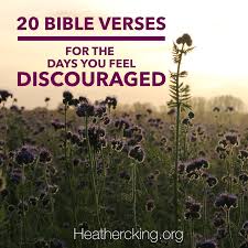 20 Bible Verses For The Days You Are Discouraged Heather C King Room To Breathe