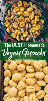 These Homemade Vegan Gnocchi Are Super Light Pillowy And Fluffy Small Potato Dumplings That A In 2020 Homemade Gnocchi Gnocchi Recipes Homemade Vegan Recipes Healthy