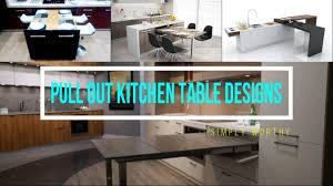 We did not find results for: 10 Modern Pull Out Slide Kitchen Table Designs For Saving Space Youtube Space Saving Table Design Kitchen Table
