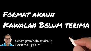 Perbincangan soalan trial 2020 daerah kulai, akaun kawalan belum terima dan akaun kawalan belum bayar. Format Akaun Kawalan Belum Terima Prinsip Perakaunan Spm Youtube