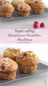 Saftige Himbeer Vanille Muffins Vanille Muffins Rezept Vanille Muffins Himbeeren