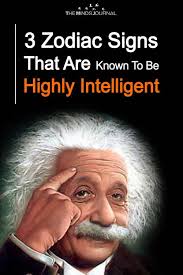 This group includes scorpio, cancer, and pisces, which are all signs with high levels of perceptive intelligence. The 3 Most Intelligent Zodiac Signs Zodiac Signs Zodiac Zodiac Quotes Scorpio