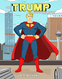 Donald Trump Makes Debut As Coloring Book Hero The Hollywood Reporter