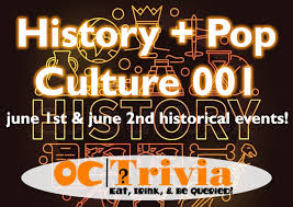 Use this powerpoint to discover amazing facts in june! History Quiz 001 June 1st And 2nd Historical Trivia Events Octrivia Com