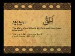Al hakim, al ilmu, al alliyu 51. Names Of Allah Al Haqq Youtube