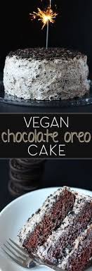 The Beloved Oreo Cookie Steals The Show In This Amazing Vegan Chocolate Cake This Cake Is Espec Vegan Chocolate Cake Chocolate Oreo Cake Vegan Dessert Recipes