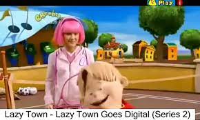 Lazy town grosero