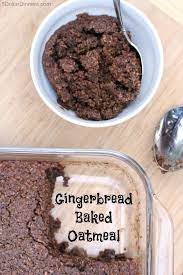Gingerbread Baked Oatmeal Recipe 5 Dinners Breakfast Recipe Recipe Baked Oatmeal Recipes Recipes Food