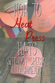 How To Heat Press Htv To A Hat No Special Attachment Needed Craft E Corner Cricut Tutorials Cricut Projects Vinyl Silhouette Cameo Crafts