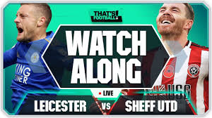 2020, 18:00 referee michael oliver, england avg. Leicester Vs Sheffield United With Mark Goldbridge Live Youtube