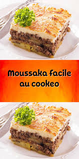 Moussaka Facile Au Cookeo En 2020 Moussaka Facile Moussaka Idee Recette Cookeo