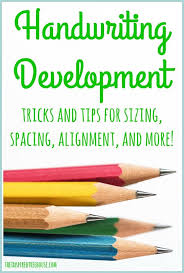 Handwriting Development Sizing Spacing Alignment And
