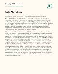 He obtains a pass degree in law and history from. Tunku Abd Rahman Phdessay Com