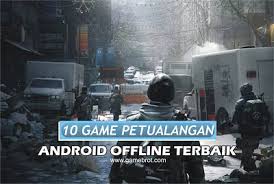 Ingin memainkan game offline petualangan android? 10 Game Petualangan Android Offline Ukuran Kecil Terbaik Gratis Gamebrot Com Informasi Seputar Apk Android Dan Teknologi Terbaru