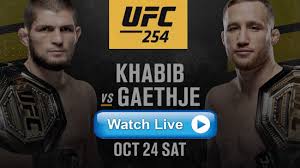 Livestream Ufc 254 Khabib Vs Gaethje Fight Card Free24online