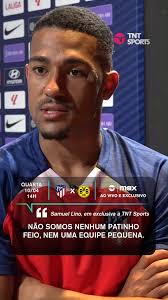 Nada de surpresa! ❌ O Samuel Lino conversou com nossa @tatimantovani em  exclusiva e rejeitou a ideia de que o Atleti seja uma das surpresas das  quartas da #CasaDaChampions!
