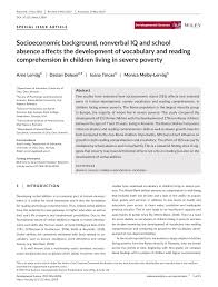 We did not find results for: Pdf Socioeconomic Background Nonverbal Iq And School Absence Affects The Development Of Vocabulary And Reading Comprehension In Children Living In Severe Poverty