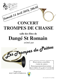 Concert des trompes de chasse des dampierr'amis 2012. Vienne Concert Concert De Trompes De Chasse Agenda Dange Saint Romain 86220
