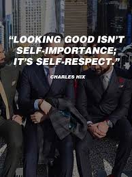 Men S Fashion Quotes Quotes Mens Fashion Inspirational Quotes Mens Fashion Quotes Motivational Quotes