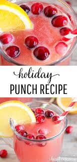 Easy Holiday Punch Punch Recipes Holiday Punch Recipe Easy Punch Recipes
