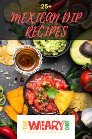 25 Mexican Dip Recipes You Can T Live Without Spicy Recipes Dip Recipes Spicy Appetizers