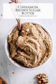 Cinnamon Brown Sugar Butter Recipe Butter Recipes Homemade Flavored Butter Recipes Cinnamon Recipes