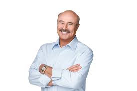 Or watch us tuesday mornings @ 2:00 a.m. About Dr Phil Dr Phil