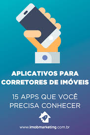 aplicativos para corretores de imoveis 15 apps que voce precisa conhecer corretor de imoveis aplicativos marketing imobiliario