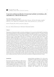 However, it is not widely utilized in the pharmaceutical industry owing to the high cost. Pdf Long Term Continuous Production Of Monoclonal Antibody By Hybridoma Cells Immobilized In A Fibrous Bed Bioreactor