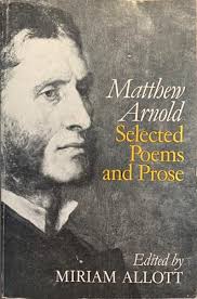 Matthew Arnold Selected poems and prose
