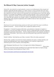 When you begin your letter with an archaic phrase like to whom it may concern. Whomsoever It May Concern Format Letter
