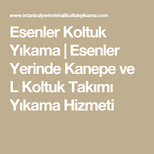 esenler koltuk yikama esenler yerinde kanepe ve l koltuk takimi yikama hizmeti istanbul koltuklar yerler